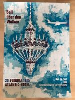 Orig. Plakat 60er Luftfahrt Hotel ATLANTIC Ball Aviation Tanz TOP Altona - Hamburg Bahrenfeld Vorschau