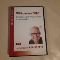 #Willkommen Fülle von Robert Betz DVD Schleswig-Holstein - Henstedt-Ulzburg Vorschau