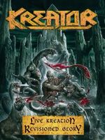 Kreator “Live Kreation: Revisioned Glory” | DVD NEU Bayern - Bayrischzell Vorschau