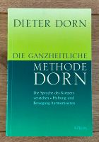 Die ganzheitliche Methode Dorn Baden-Württemberg - Markdorf Vorschau
