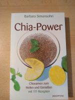 Chia Samen zum heilen und genießen, Chia Power,mit Rezepte Bayern - Weißenburg in Bayern Vorschau