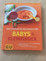Das grosse GU Kochbuch für Babys & Kleinkinder - Neuwertig Berlin - Neukölln Vorschau