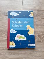 Buch schlafen statt schreien Baden-Württemberg - Oberriexingen Vorschau