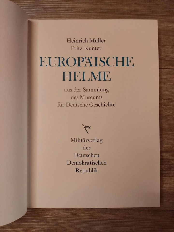 Buch Europäische Helme / Heinrich Müller Fritz Kunter / DDR in Bad Boll