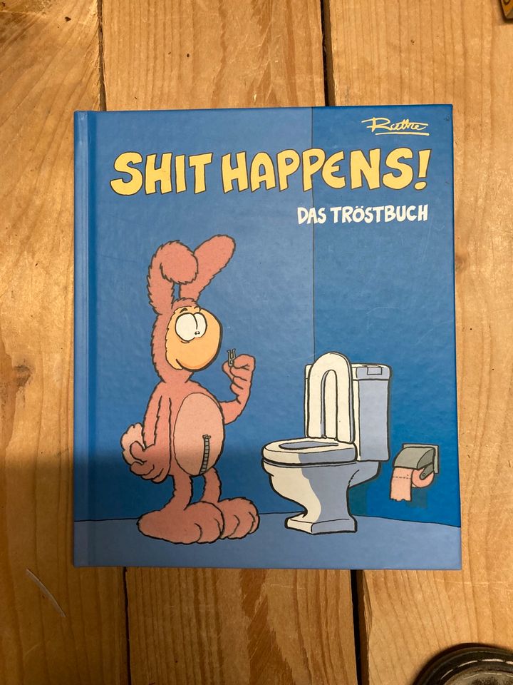 Buch Shit happens! Das Tröstbuch in Kadenbach