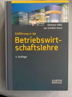 Einführung in die Betriebswirtschaftslehre 5. Auflage Schleswig-Holstein - Flensburg Vorschau
