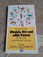 Claudia Keller, Windeln, Wut und wilde Träume Dresden - Leuben Vorschau