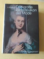 Das große Bilderlexikon der Mode - L.Kybalová -1981 Thüringen - Weimar Vorschau