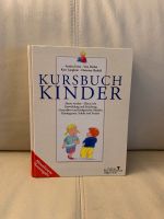 Kursbuch Kinder von Ernst, Herbst, Langbein, Skalnik Niedersachsen - Wolfenbüttel Vorschau