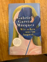 Gabriel García Márquez - Wir sehen uns im August München - Ludwigsvorstadt-Isarvorstadt Vorschau