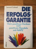 Die Erfolgsgarantie - Buch von Leonard Coldwell Bayern - Fürstenzell Vorschau