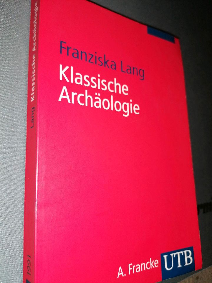 Klassische Archäologie Franziska Lang A. Francke UTB Verlag 1991 in Berlin