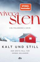 Kalt und still: Der erste Fall für Hanna Ahlander München - Pasing-Obermenzing Vorschau