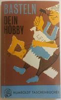 Buch " Basteln, dein Hobby" Rheinland-Pfalz - Langenfeld Eifel Vorschau