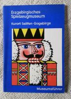 Erzgebirgisches Spielzeugmuseum Museumsführer 1970 Thüringen - Erfurt Vorschau