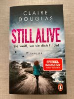 Claire Douglas, Still Alive, Buch Thriller, top Zustand! Dortmund - Mitte Vorschau