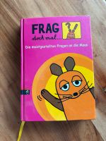 Frag doch mal die Maus Kinderbuch Sachbuch Buch Nordrhein-Westfalen - Lohmar Vorschau