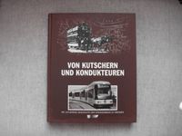 Geschichte der Strassenbahn Dresden, Von Kutschern und Kondukteur Schleswig-Holstein - Itzehoe Vorschau