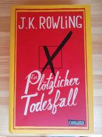 Ein plötzlicher Todesfall - J.K. Rowling Buch Bayern - Kempten Vorschau