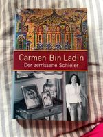 Carmen Bin Ladin Der zerrissene Schleier München - Schwabing-West Vorschau