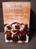 Buch Roman von Judith Lennox "Die Mädchen mit den dunklen Augen" Sachsen - Neusalza-Spremberg Vorschau