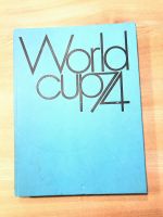 Fußball Weltmeisterschaft 1974 World Cup.   9€. ❤️ Rheinland-Pfalz - Frei-Laubersheim Vorschau