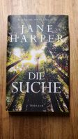 Jane Harper Die Suche Niedersachsen - Isernhagen Vorschau