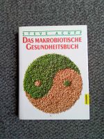 Das makrobiotische Gesundheitsbuch Brandenburg - Sonnewalde Vorschau