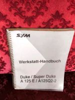 Werkstatt Handbuch SYK Duke Super Duke 125 Niedersachsen - Nienburg (Weser) Vorschau