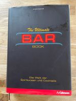 Barbuch, The ultimate Bar Book, Spirituosen, Cocktail, Longdrink Bayern - Langenbach Vorschau