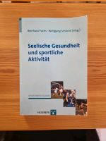 Buch Seelische Gesundheit und sportliche Aktivität Reinhard Fuchs Bayern - Sulzbach-Rosenberg Vorschau