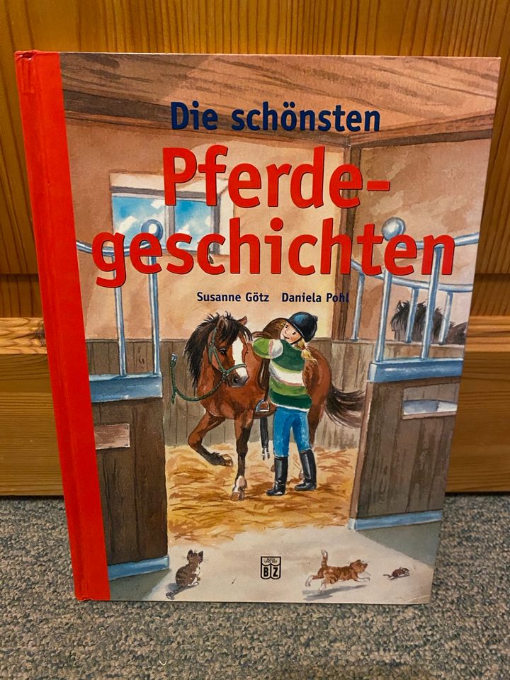 Kinderbuch Die schönsten Pferdegeschichten von Götz / Pohl in Borgstedt