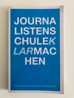 Buch Journalistenschule klarmachen - Tipps für die Bewerbung München - Bogenhausen Vorschau