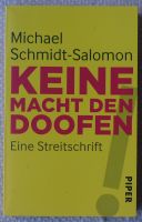 Keine Macht den Doofen, Michael Schmidt-Salomon, Taschenbuch, neu Horn-Lehe - Lehesterdeich Vorschau