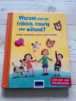 Kinderbuch - Warum sind wir fröhlich, traurig oder wütend? Bayern - Buch Vorschau