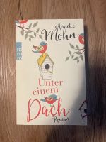 Buch Unter einem Dach von Anneke Mohn/ Patchworkfamilie Sachsen - Radeberg Vorschau