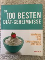 Die 100 besten Diätgeheimnisse von Anna Selby Bayern - Bamberg Vorschau