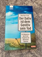 Buch Der Genitiv ist dem Dativ sein Tod Bastian Sick Schleswig-Holstein - Escheburg Vorschau