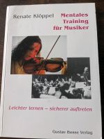 Buch Renate Klöppel Mentales Training für Musiker Gitarre Geige Nordrhein-Westfalen - Hückelhoven Vorschau