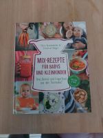 Mix Rezepte für Babys und Kleinkinder, Thermomix, Beikost, Hessen - Gelnhausen Vorschau