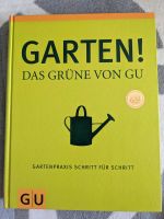 Garten das Grüne von GU - tolles Buch - noch weitere zu Auswahl Baden-Württemberg - Kirchheim unter Teck Vorschau