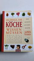 Buch: 484 Dinge die Köche wissen müssen Baden-Württemberg - Tübingen Vorschau