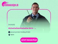 Sicherheitsmitarbeiter (m/w/d) BVG - Berlin - Mitte Vorschau