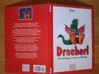 Dracherl  Kinderbuch -Nie mehr Angst vor Drachen- gebraucht Sachsen - Frohburg Vorschau