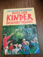 Buch "Das grosse Ravensburger Buch der Kinder Beschäftigung" Baden-Württemberg - Obersontheim Vorschau