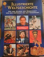 Illustrierte Weltgeschichte, Ulrich Wickert Brandenburg - Cottbus Vorschau