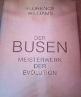 Buch "Der Busen, Meisterwerk der Evolution" (gelesen) Sachsen - Chemnitz Vorschau