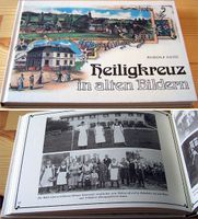 Heiligkreuz in alten Bildern  Buch Bayern - Kempten Vorschau