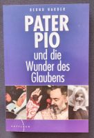 ⭐"NEUWERTIGES" Buch "Pater Pio und die Wunder des Glaubens" ⭐ Bayern - Erdweg Vorschau