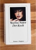 Martin Suter: „Der Koch“ Baden-Württemberg - Remshalden Vorschau